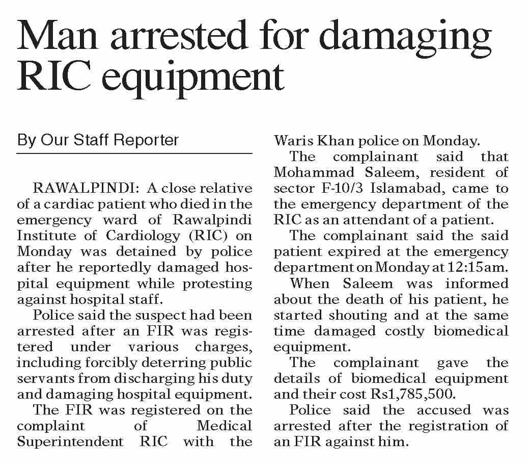Dawn-ePaper | Jun 01, 2021 | Man arrested for damaging RIC equipment
