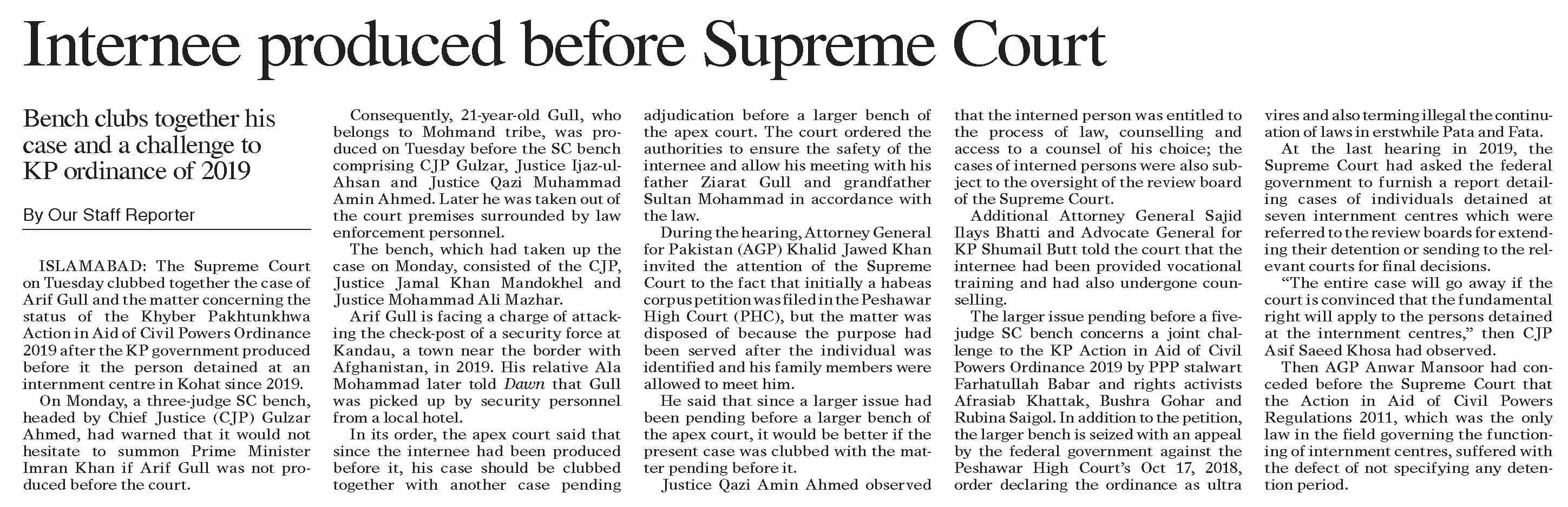 DawnePaper Jan 05, 2022 Internee produced before Supreme Court