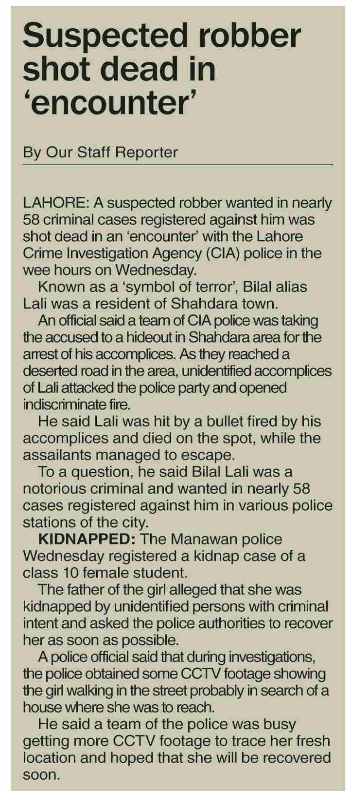 Dawn-ePaper | May 12, 2022 | Suspected robber shot dead in `encounter`