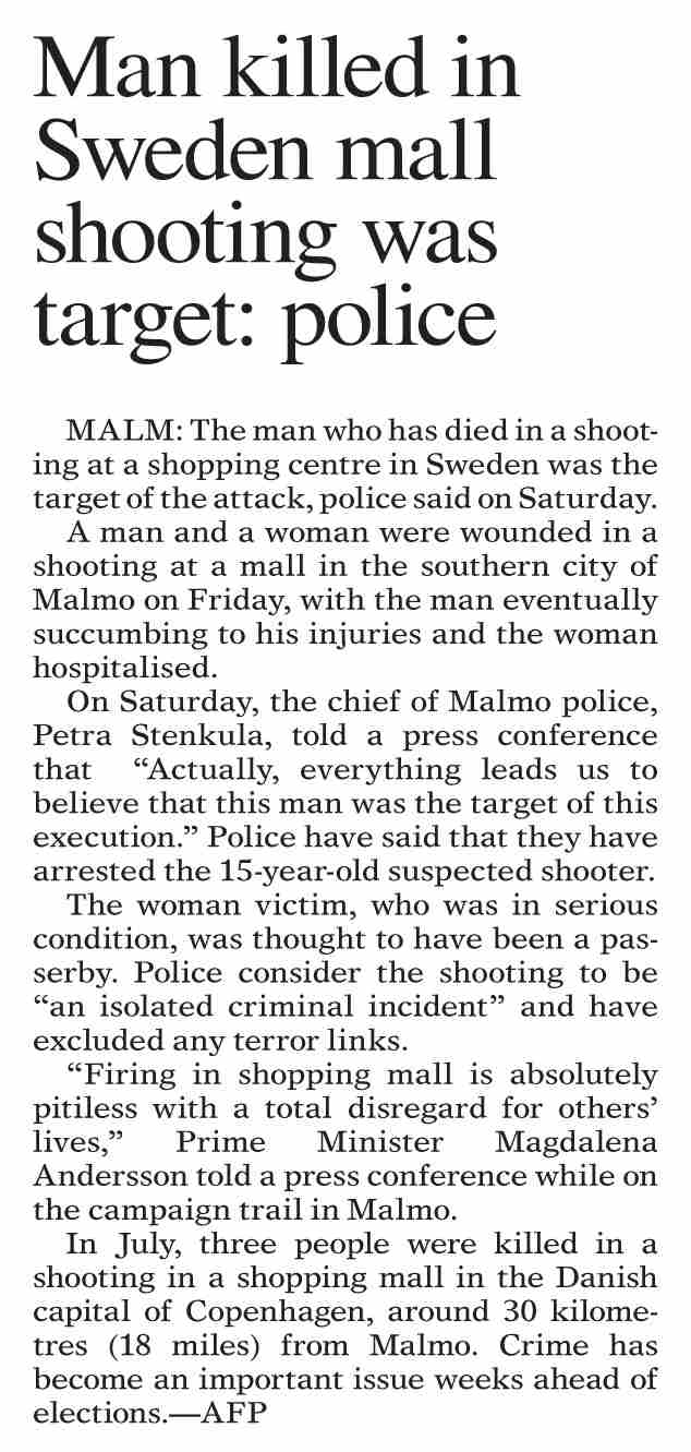 DawnePaper Aug 21, 2022 Man killed in Sweden mall shooting was