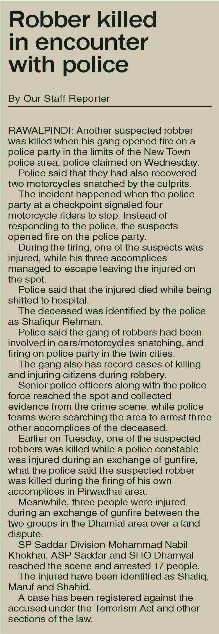 Dawn-ePaper | Apr 06, 2023 | Robber killed in encounter with police