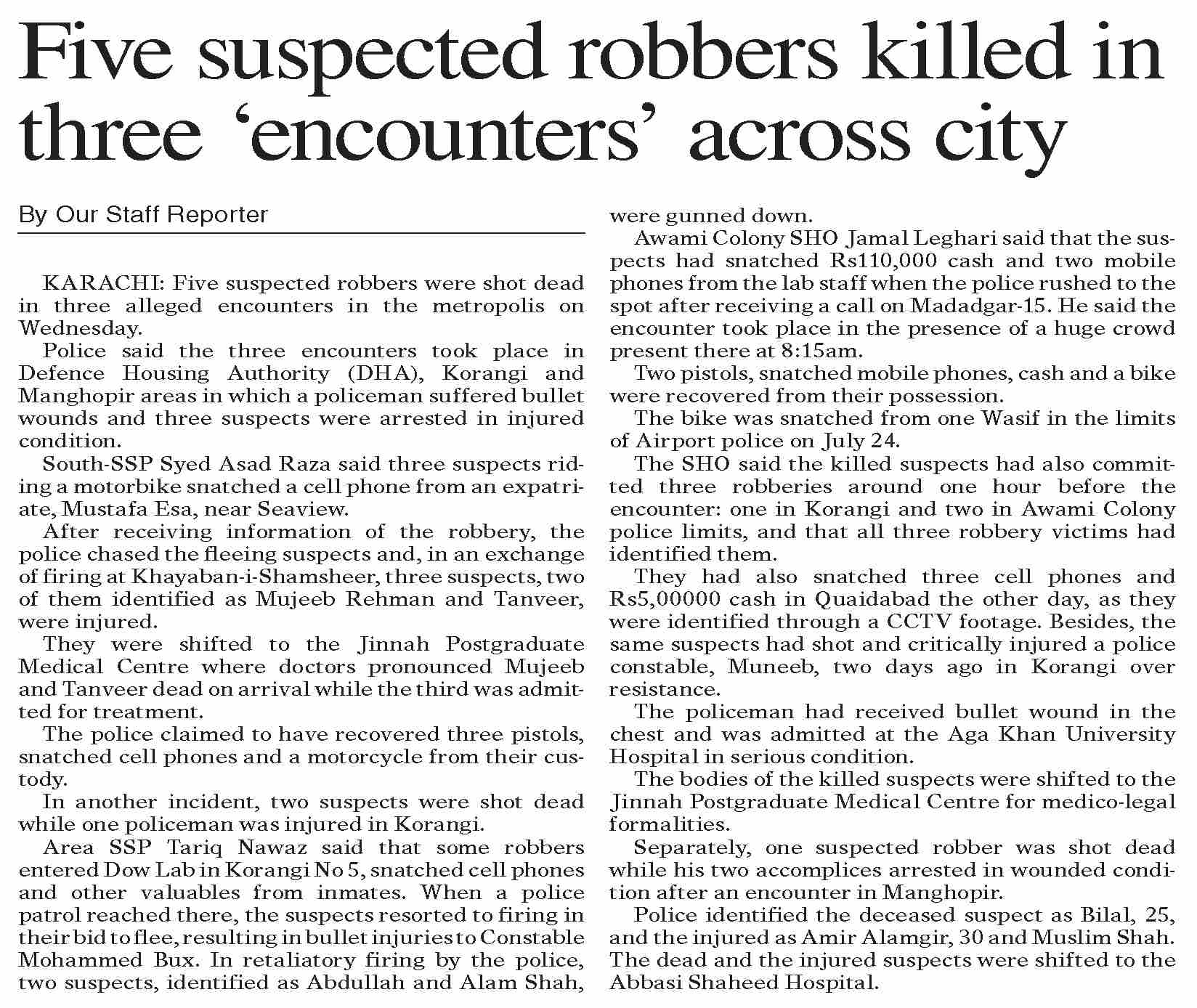 Dawn-ePaper | Jul 27, 2023 | Five suspected robbers killed in three ...