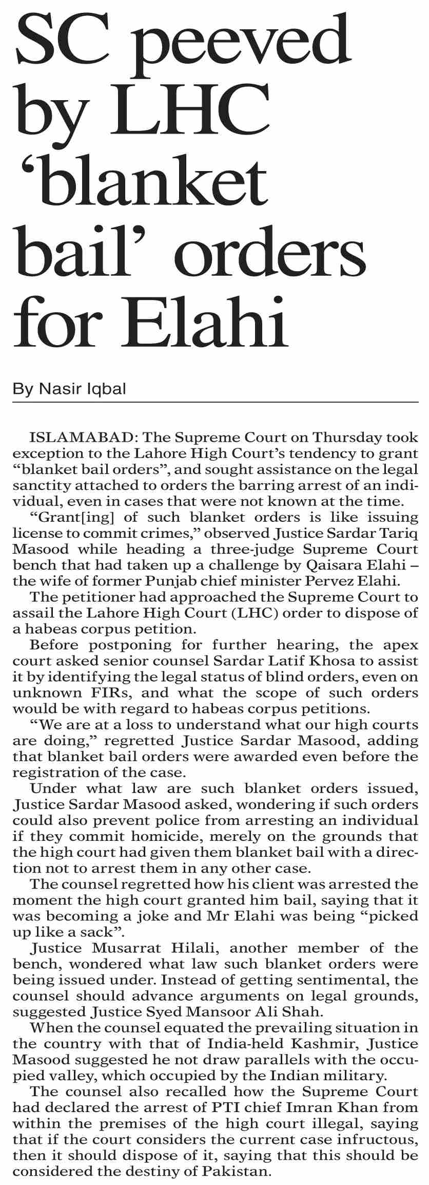 DawnePaper Oct 06, 2023 SC peeved by LHC `blanket bail` orders for