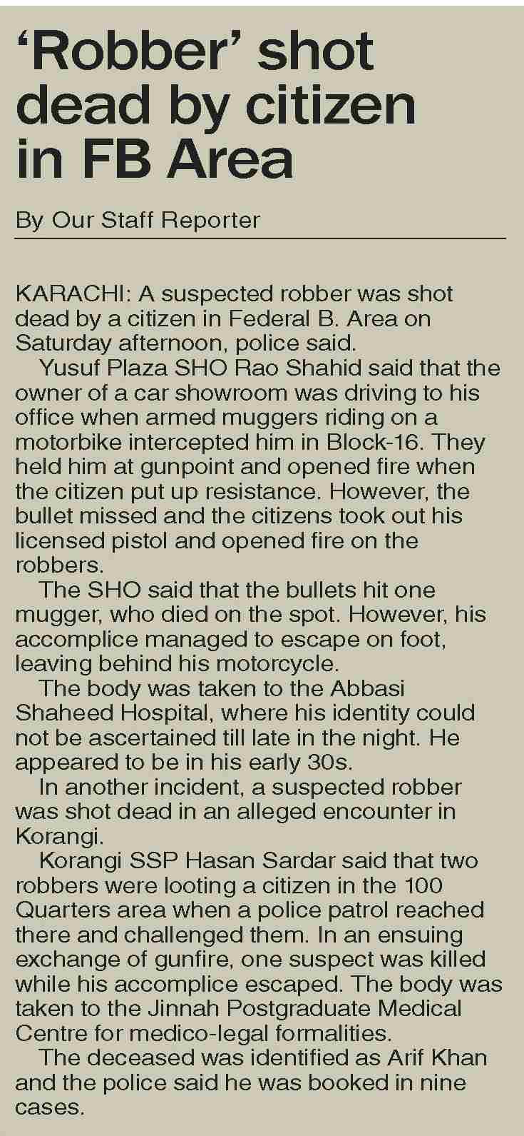 Dawn-ePaper | Dec 10, 2023 | `Robber` shot dead by citizen in FB Area