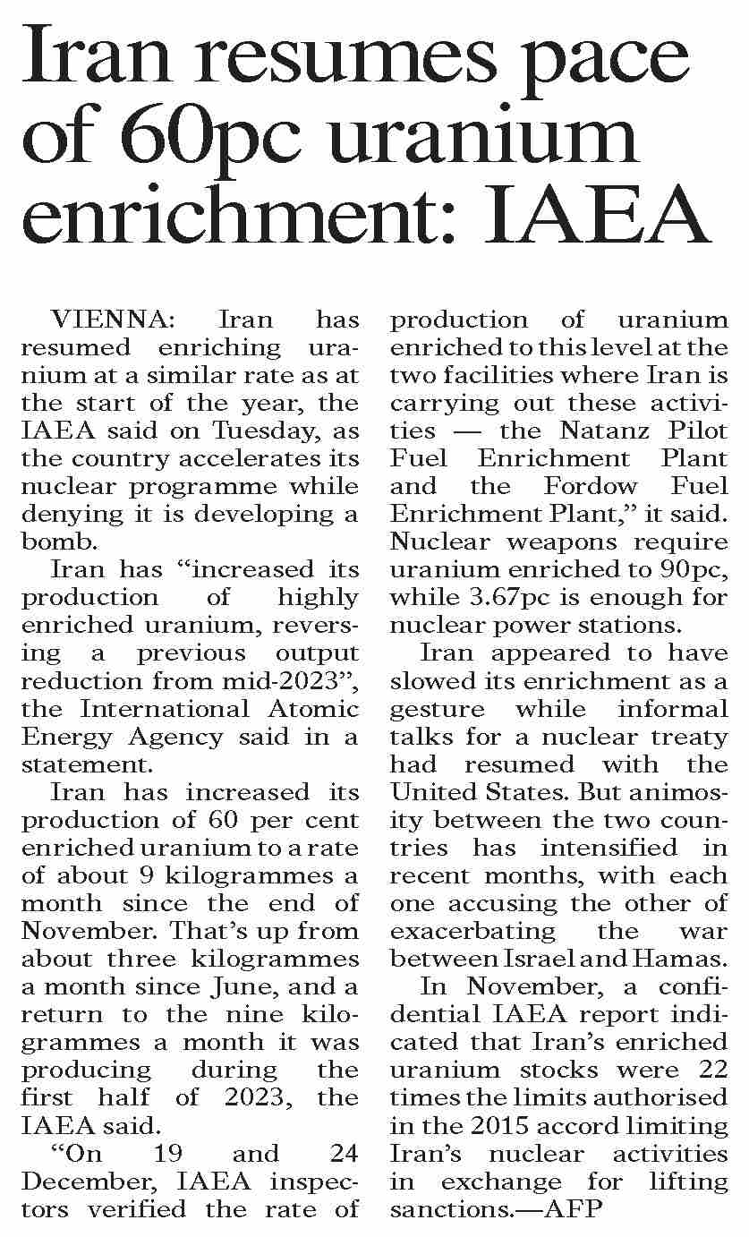 Dawn epaper dec 27 2023 iran resumes pace of 60pc uranium