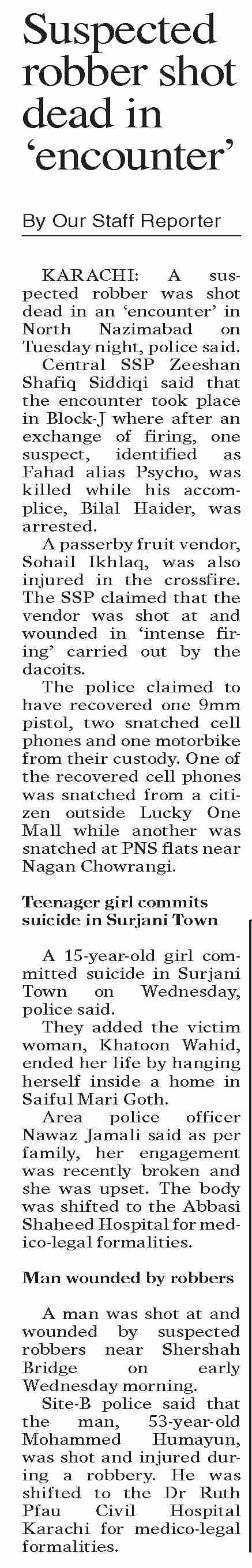 Dawn-ePaper | Mar 21, 2024 | Suspected robber shot dead in `encounter`