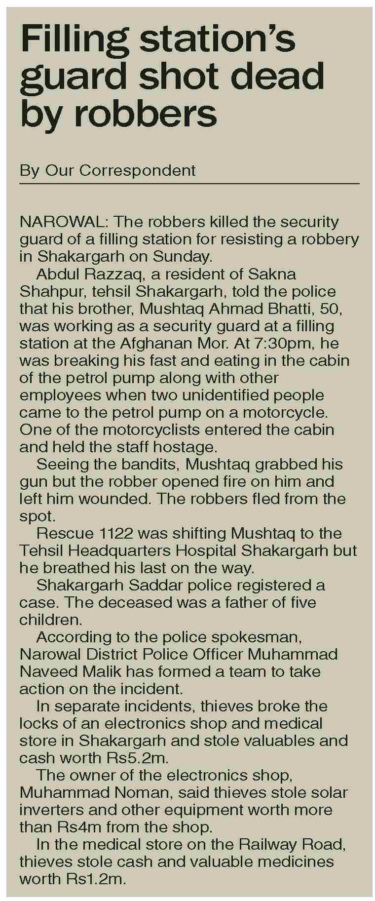 Dawn-ePaper | Mar 25, 2024 | Filling station`s guard shot dead by robbers