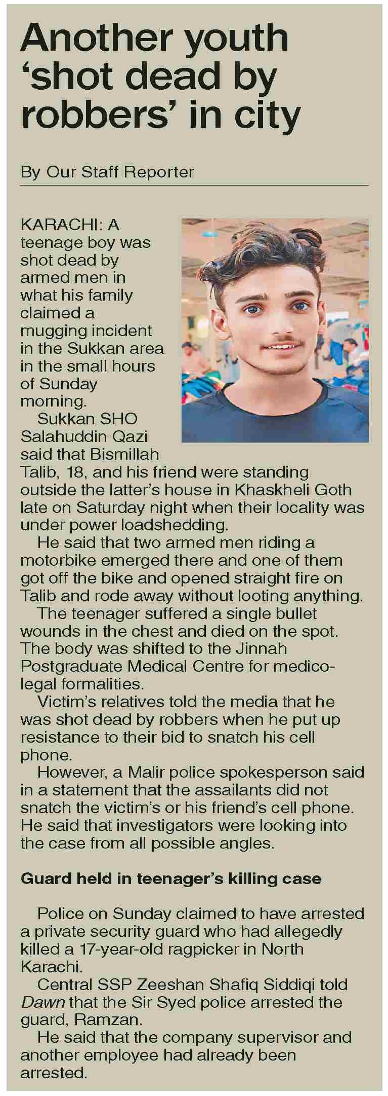 Dawn-ePaper | Jun 10, 2024 | Another youth `shot dead by robbers` in city