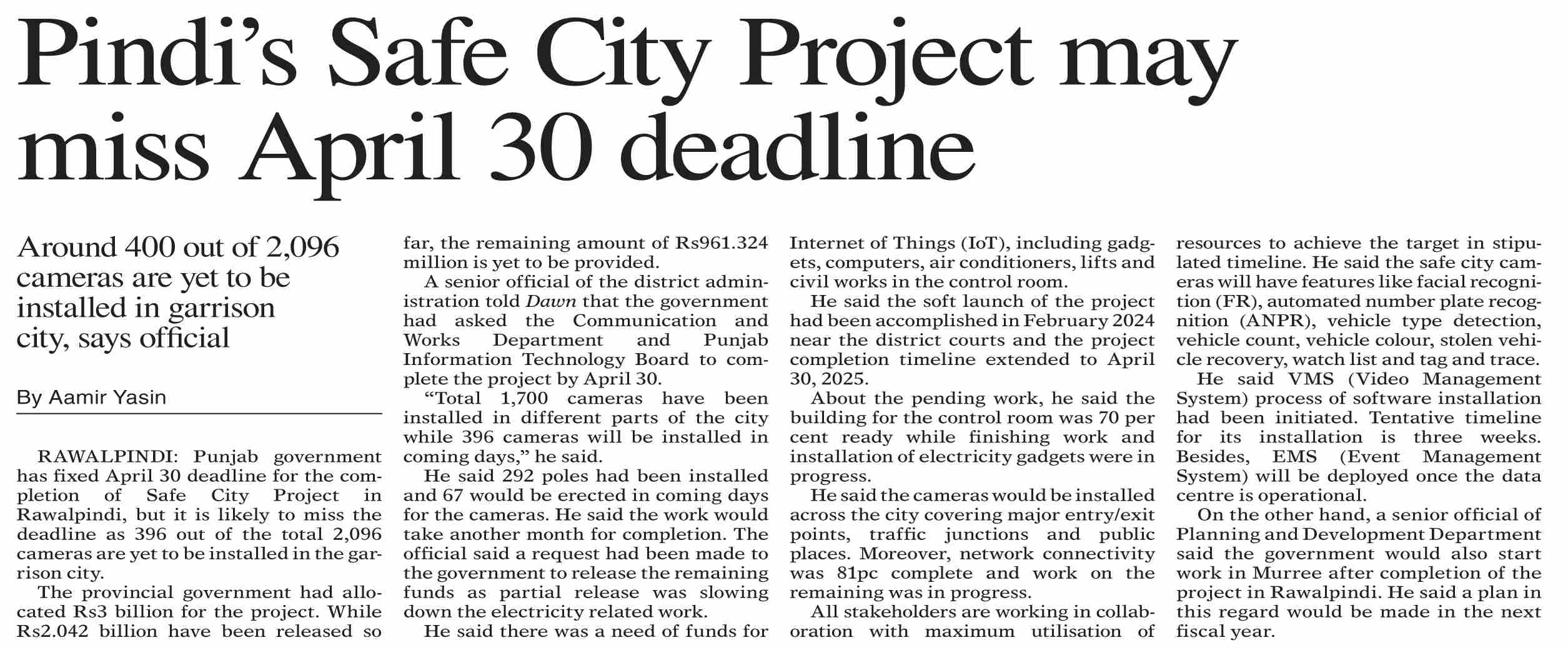 Dawn-ePaper | Apr 06, 2025 | Pindi`s Safe City Project may miss April ...