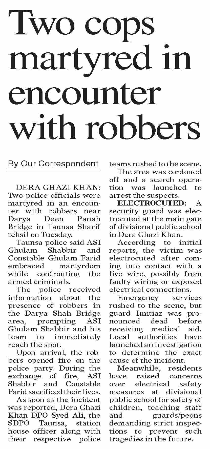 Dawn-ePaper | Apr 23, 2025 | Two cops martyred in encounter with robbers