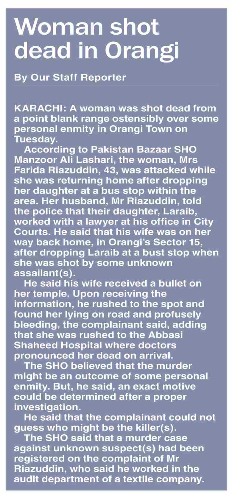 Dawn-ePaper | Jun 18, 2025 | Woman shot dead in Orangi