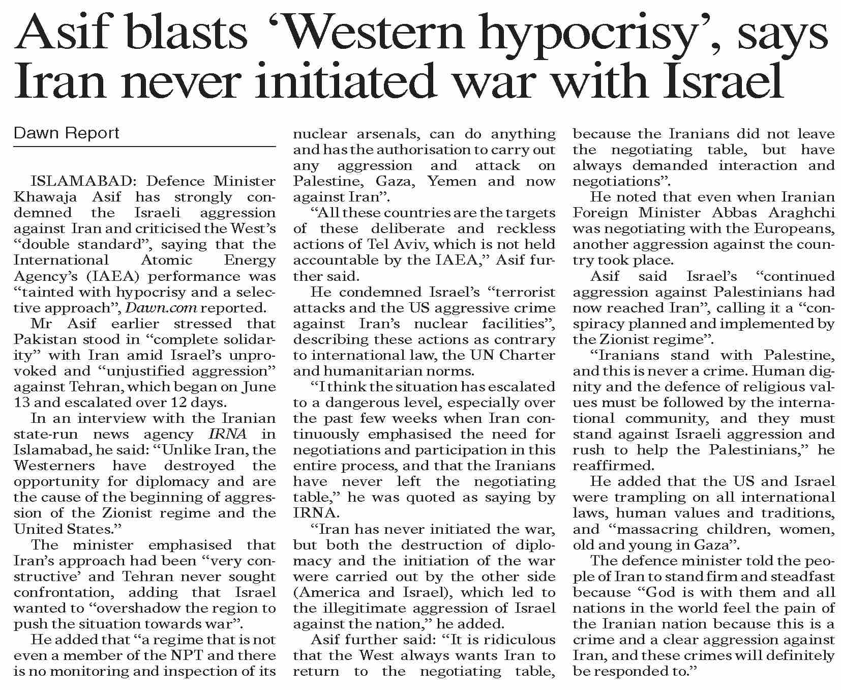 Dawn epaper jun 25 2025 asif blasts western hypocrisy says iran
