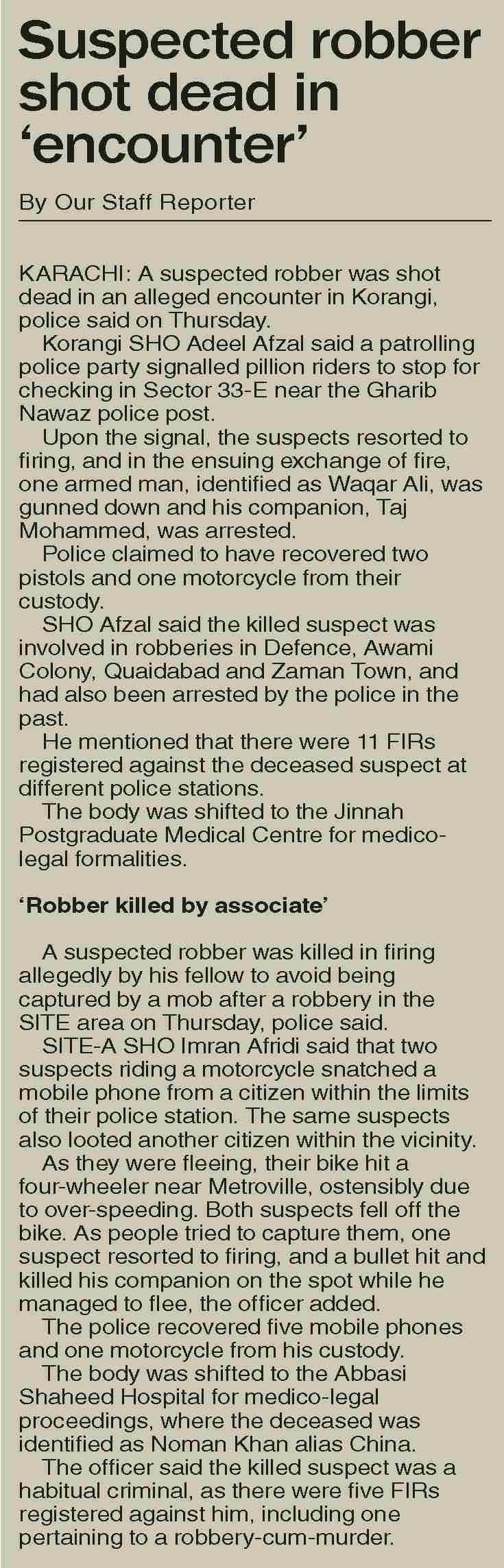 Dawn-ePaper | Jun 27, 2025 | Suspected robber shot dead in `encounter`