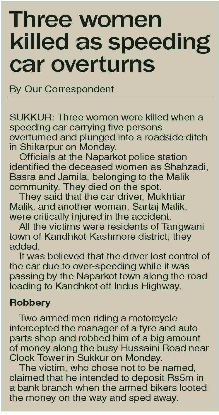 Dawn-ePaper | Jul 29, 2025 | Three women killed as speeding car overturns