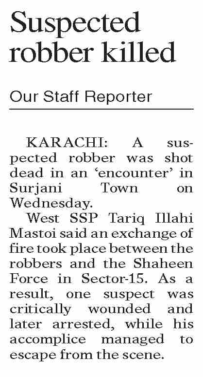 Dawn-ePaper | Aug 21, 2025 | Suspected robber killed