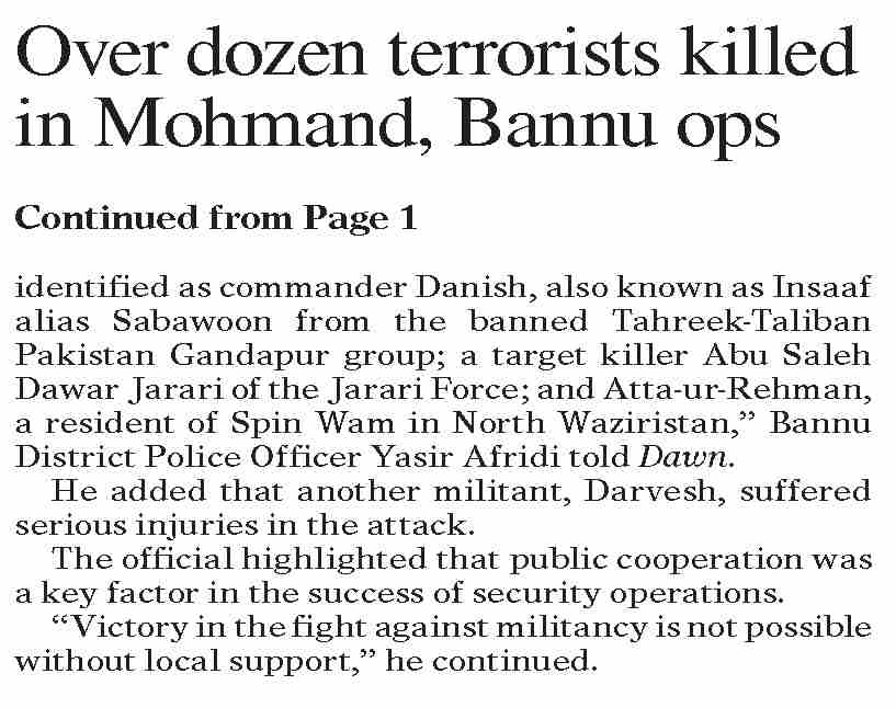 Dawn-ePaper | Dec 15, 2025 | Over dozen terrorists killed in Mohmand ...