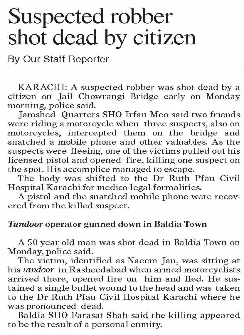 Dawn-ePaper | Apr 07, 2026 | Suspected robber shot dead by citizen