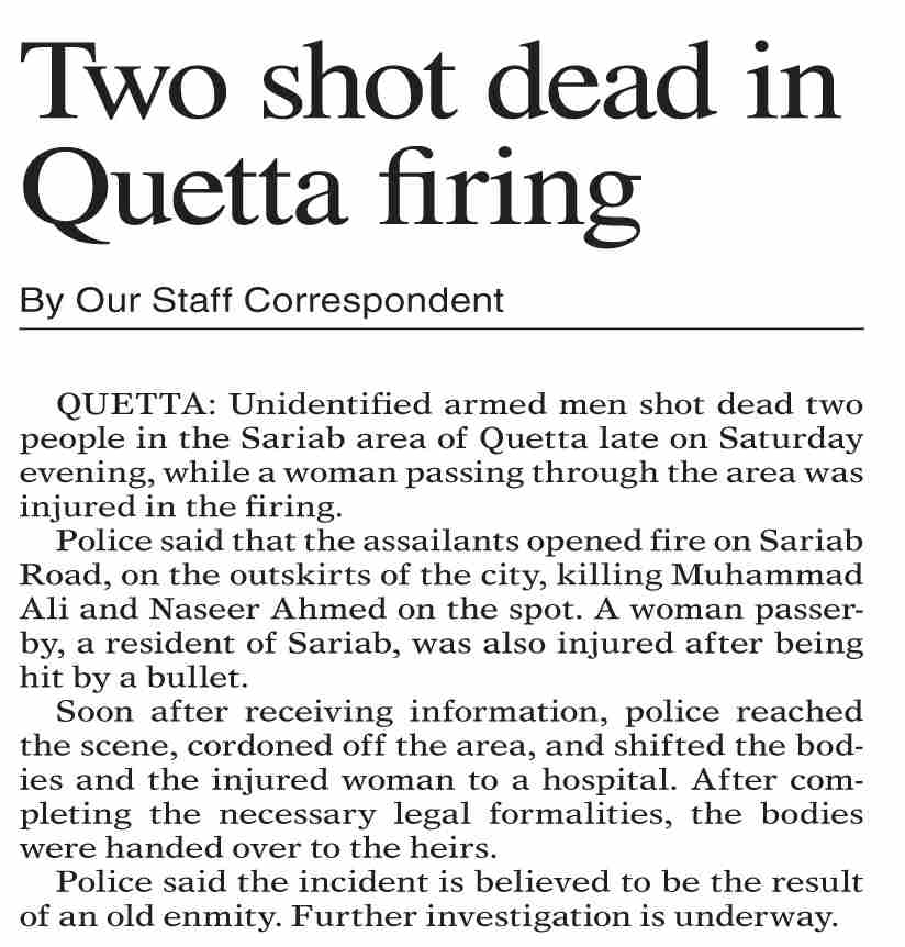 Dawn-ePaper | Apr 12, 2026 | Two shot dead in Quetta firing
